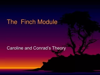 The  Finch Module