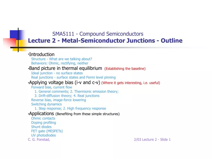 sma5111 compound semiconductors lecture 2 metal semiconductor junctions outline