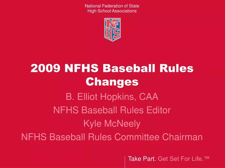 2009 nfhs baseball rules changes