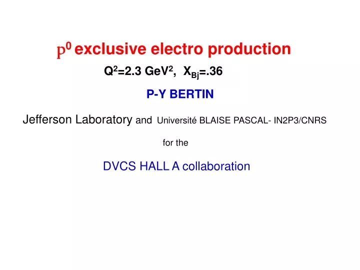 p 0 exclusive electro production