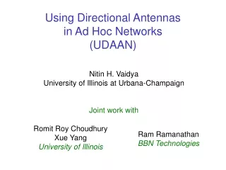 Using Directional Antennas  in Ad Hoc Networks (UDAAN)