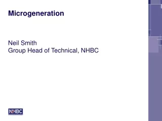 Neil Smith Group Head of Technical, NHBC