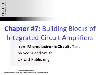 Chapter #7:  Building Blocks of Integrated Circuit Amplifiers