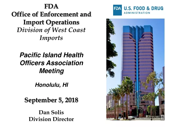 fda office of enforcement and import operations