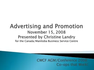 CWCF AGM/Conference 2008:  Co-ops that Work!