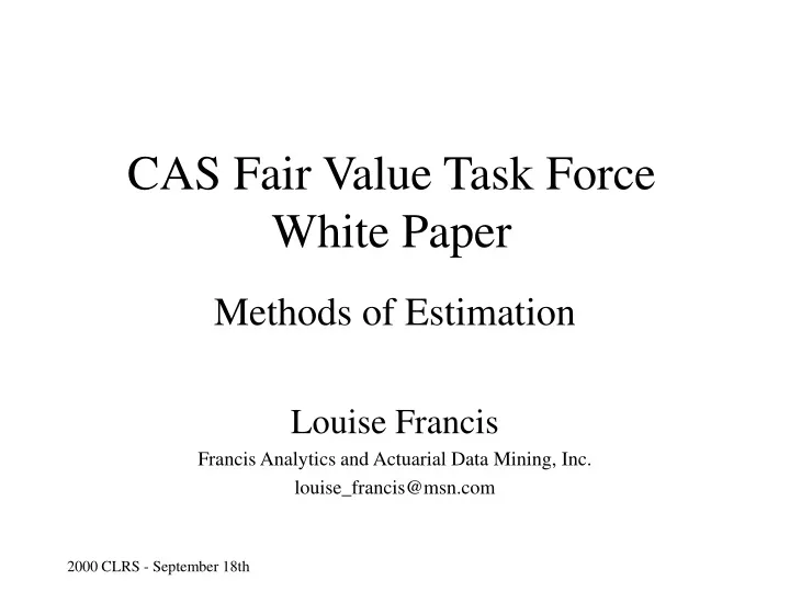 cas fair value task force white paper