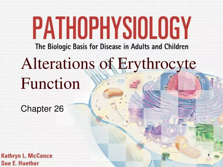 alterations of erythrocyte function