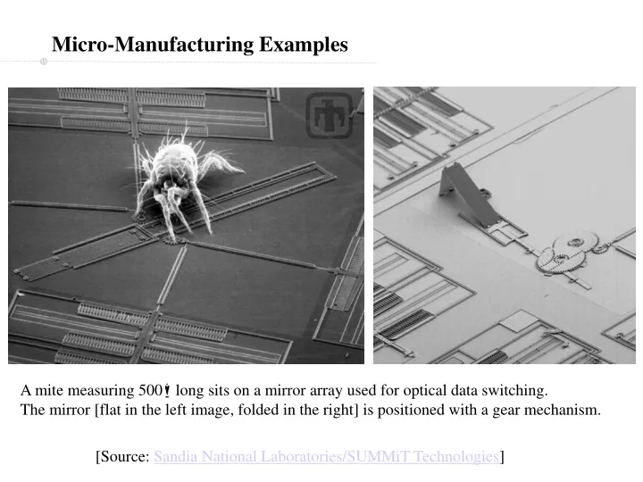 micro manufacturing examples