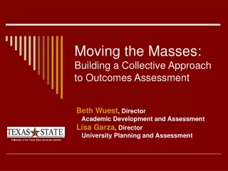 Moving the Masses: Building a Collective Approach to Outcomes Assessment