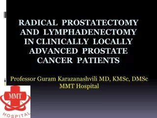 Professor Guram Karazanashvili MD, KMSc, DMSc MMT Hospital