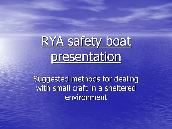 rya safety boat presentation