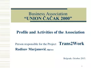 Business Association  “UNION ČAČAK 2000”
