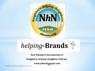 New Members Introduction to  Neighbors- helping -Neighbors USA Inc. johnrfugazzie