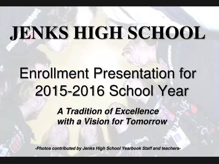 jenks high school enrollment presentation