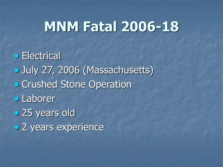 mnm fatal 2006 18