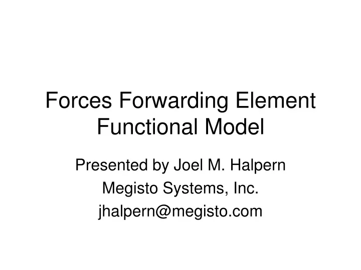 forces forwarding element functional model