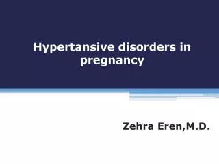 Hypertansive disorders in pregnancy