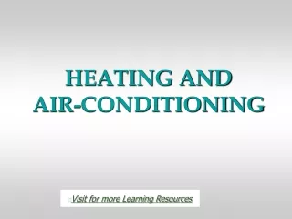 HEATING AND     AIR-CONDITIONING