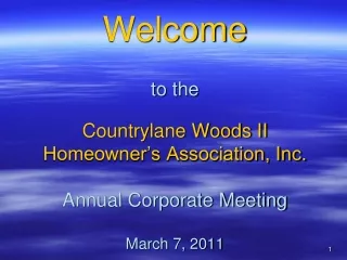 Countrylane Woods II  Tonight’s Agenda