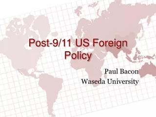 Post-9/11 US Foreign Policy