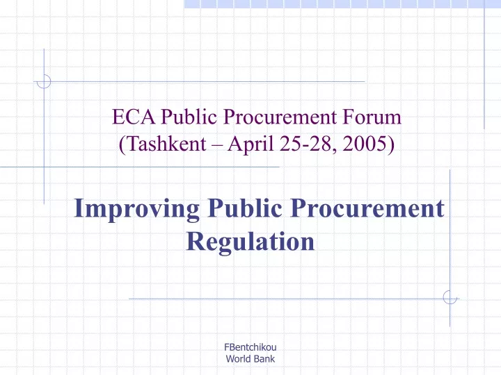 eca public procurement forum tashkent april 25 28 2005