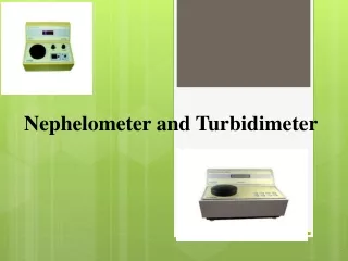 Nephelometer and Turbidimeter