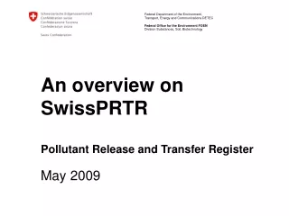 An overview on SwissPRTR Pollutant Release and Transfer Register