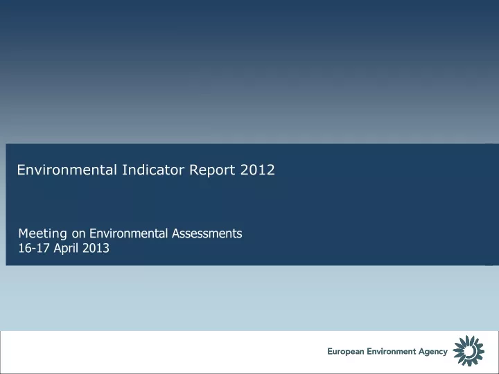 environmental indicator report 2012