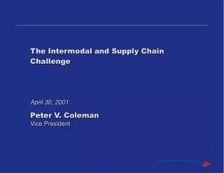 The Intermodal and Supply Chain Challenge