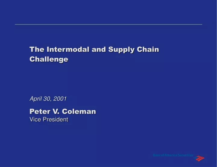the intermodal and supply chain challenge