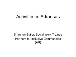 Activities in Arkansas