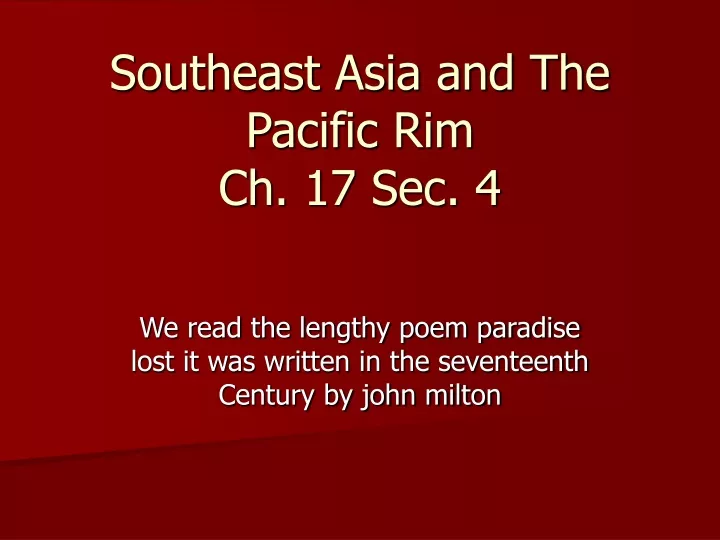 southeast asia and the pacific rim ch 17 sec 4
