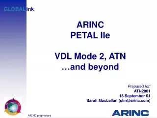 ARINC PETAL IIe VDL Mode 2, ATN …and beyond