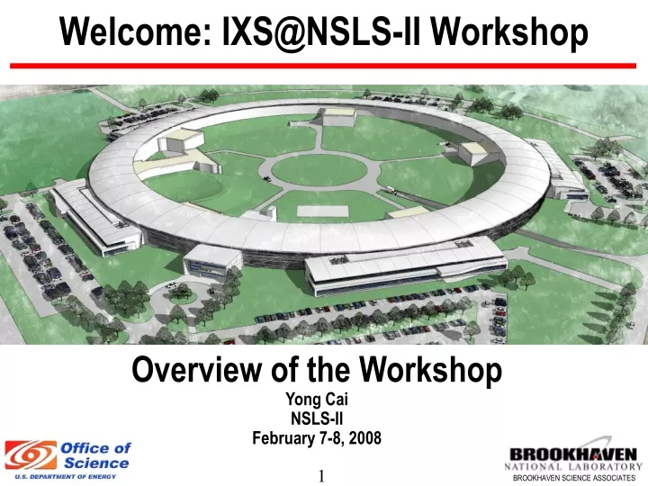 welcome ixs@nsls ii workshop