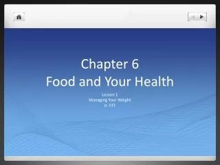 Chapter 6 Food and Your Health
