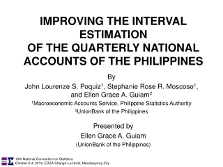 IMPROVING THE INTERVAL ESTIMATION  OF THE QUARTERLY NATIONAL ACCOUNTS OF THE PHILIPPINES