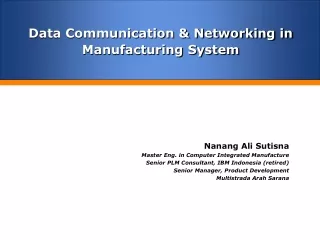Data Communication &amp; Networking in Manufacturing System