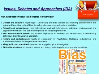 Issues, Debates and Approaches (IDA)