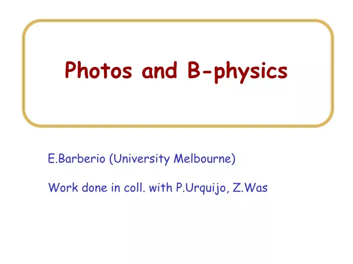 photos and b physics