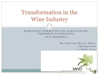 Transformation in the  Wine Industry