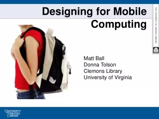 Designing for Mobile Computing