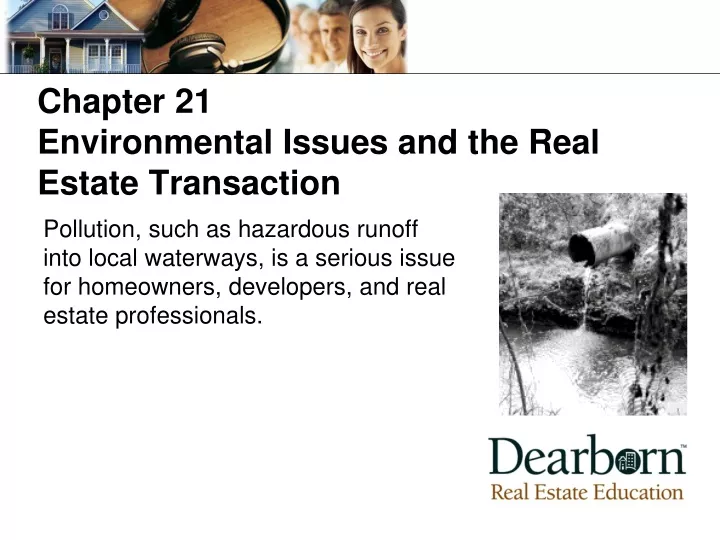 chapter 21 environmental issues and the real estate transaction