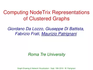 Computing NodeTrix Representations of Clustered Graphs