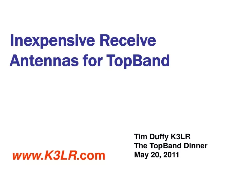 inexpensive receive antennas for topband