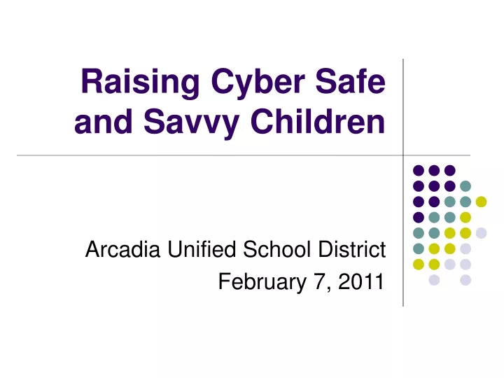 raising cyber safe and savvy children