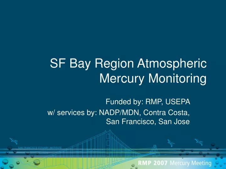 sf bay region atmospheric mercury monitoring