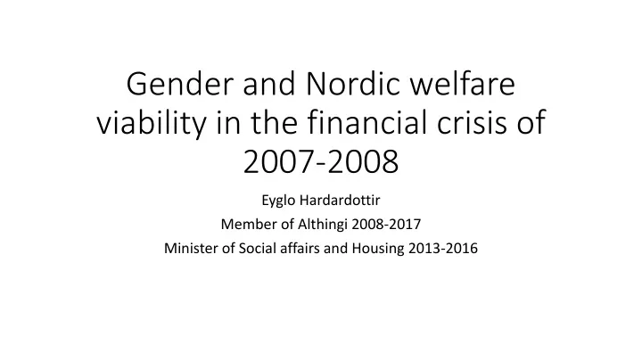gender and nordic welfare viability in the financial crisis of 2007 2008