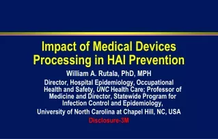 Impact of Medical Devices Processing in HAI Prevention