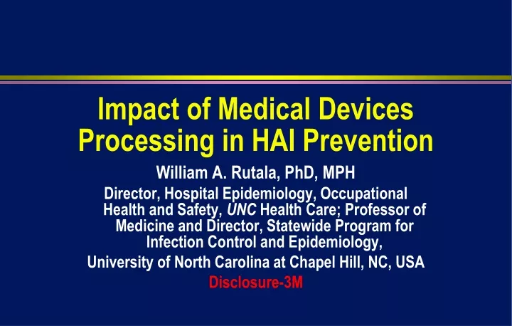 impact of medical devices processing in hai prevention