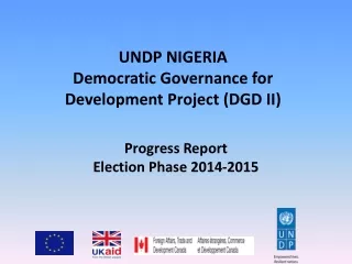 UNDP NIGERIA Democratic Governance for Development Project (DGD II)